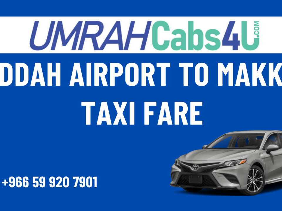 Jeddah Airport to Makkah taxi fare Img