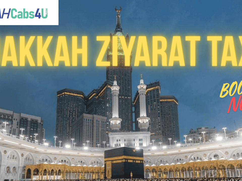 Makkah Ziyarat Taxi